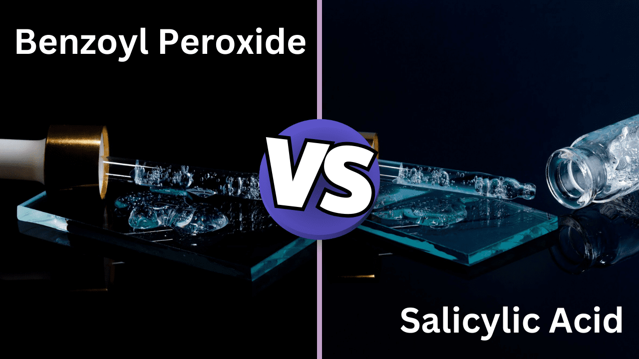 Benzoyl Peroxide vs Salicylic Acid: The Ultimate Face-Off of 2025 for Clearer, Healthier Skin 1 Benzoyl peroxide vs salicylic acid